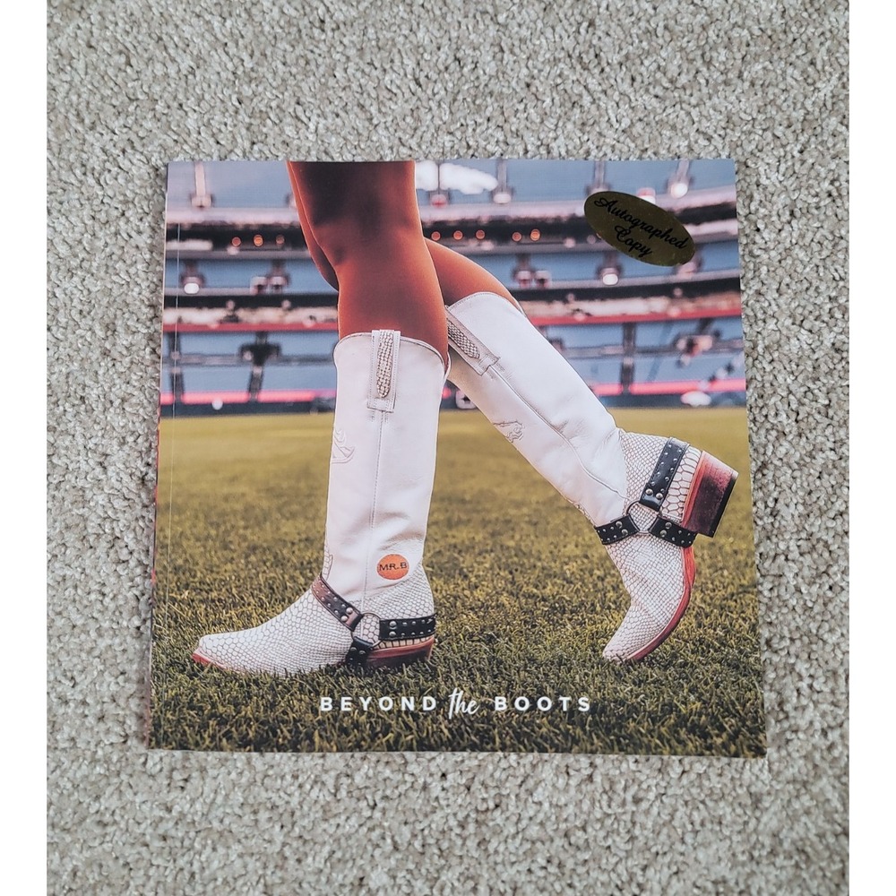RARE Beyond The Boots Denver Broncos Cheerleading Book 2019 Autographed Edition